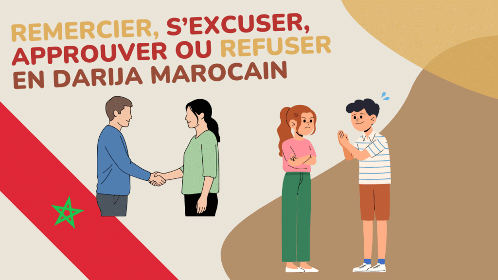 remercier s'excuser approuver en darija marocain